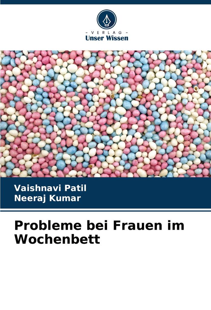 Probleme bei Frauen im Wochenbett