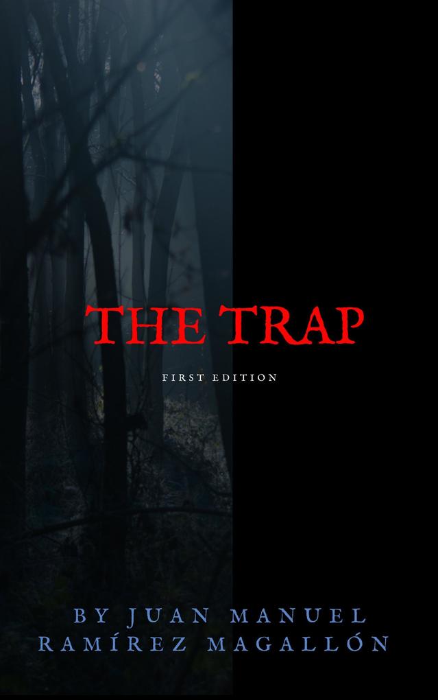 The trap