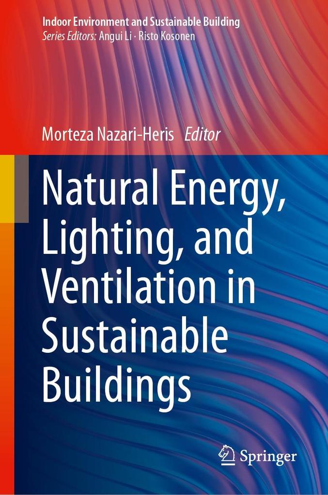 Natural Energy Lighting and Ventilation in Sustainable Buildings