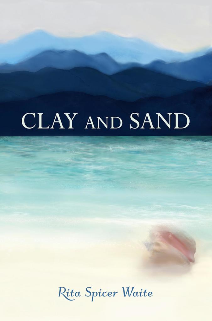 Clay and Sand