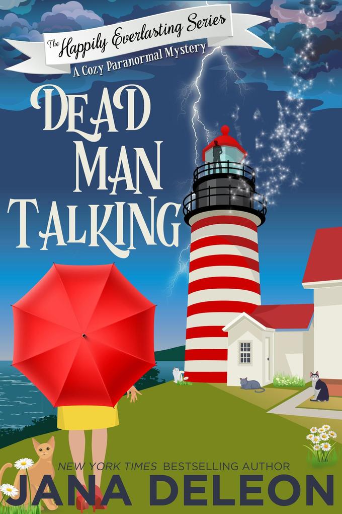 Dead Man Talking (Everlasting Series #1)