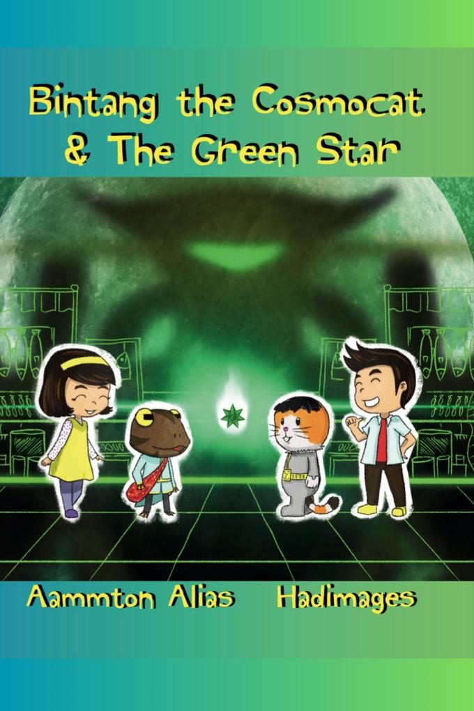 Bintang the Cosmocat and the Green Star