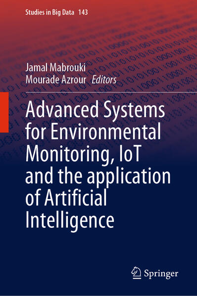 Advanced Systems for Environmental Monitoring IoT and the application of Artificial Intelligence