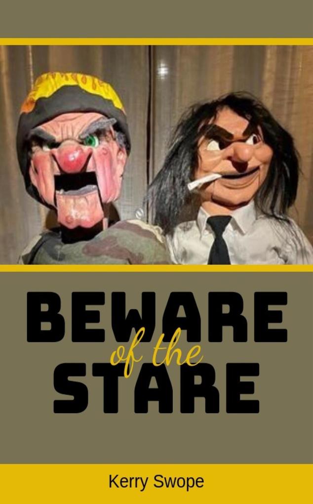 Beware of the Stare