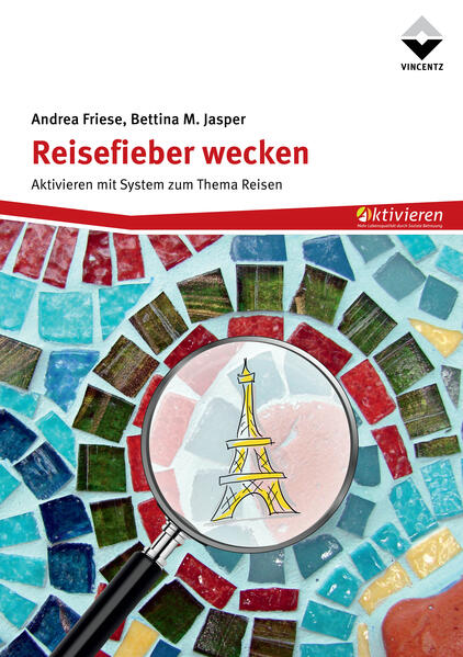 Reisefieber wecken