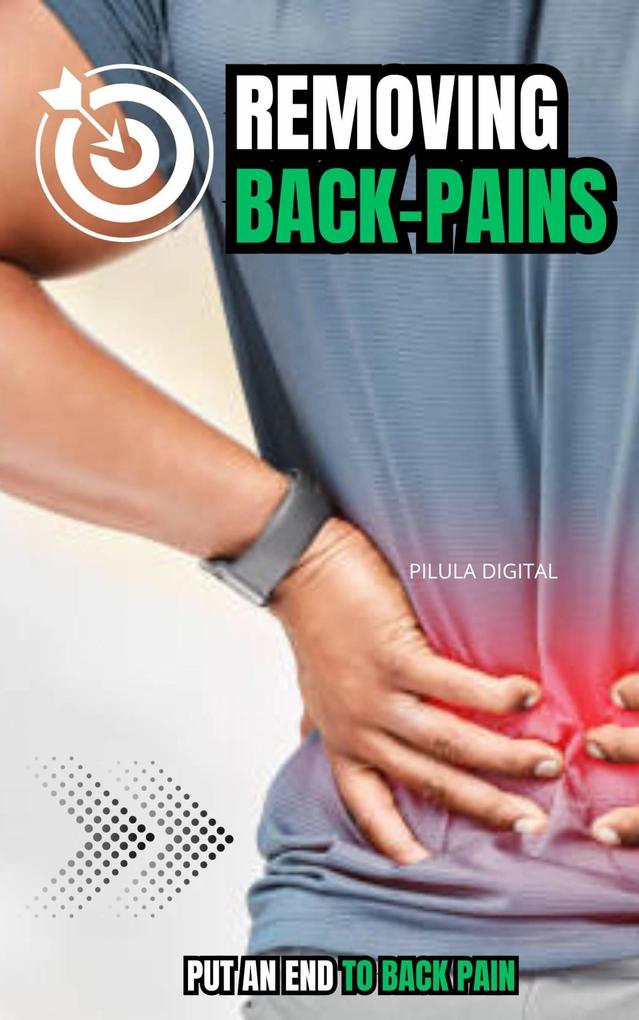 Removing Back-Pains