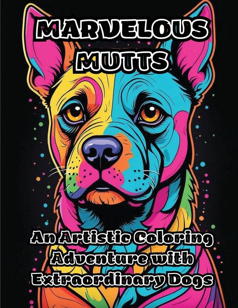 Marvelous Mutts