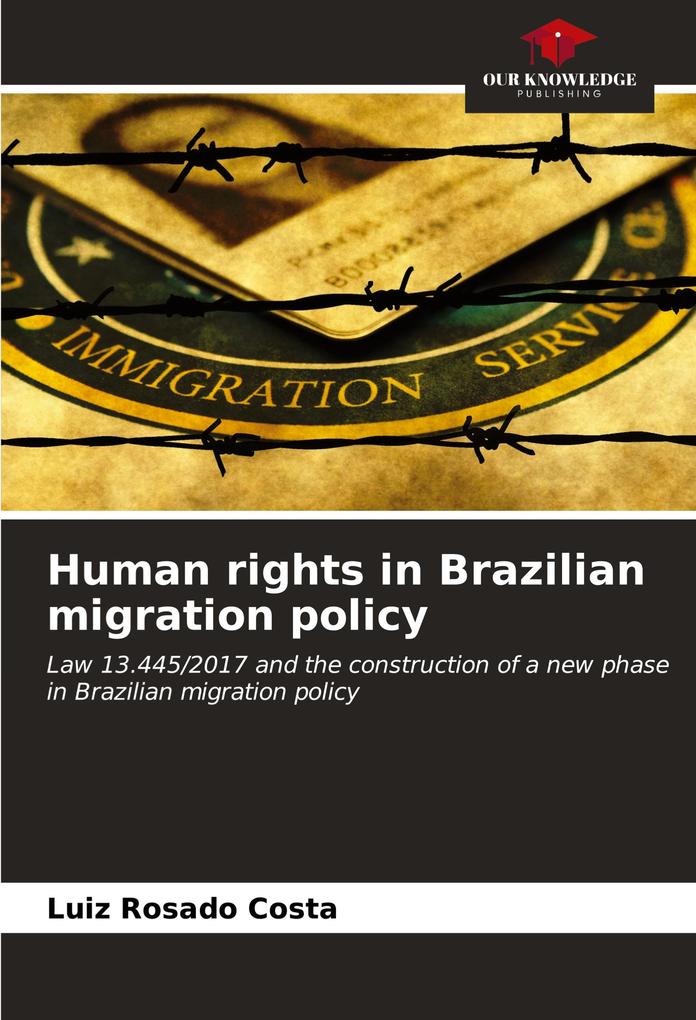 Human rights in Brazilian migration policy