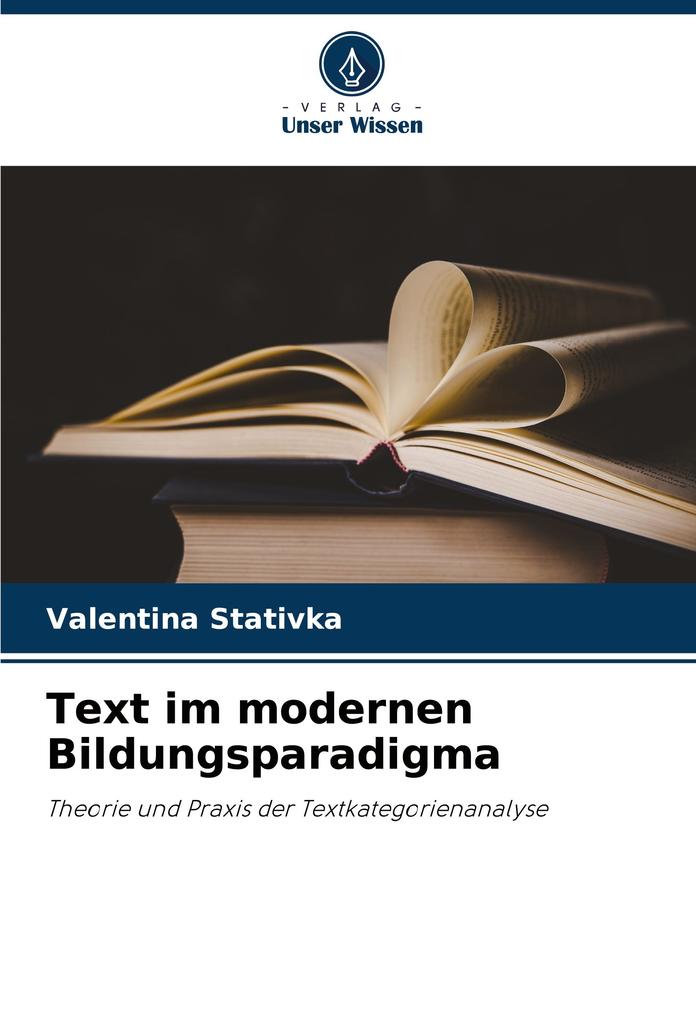 Text im modernen Bildungsparadigma