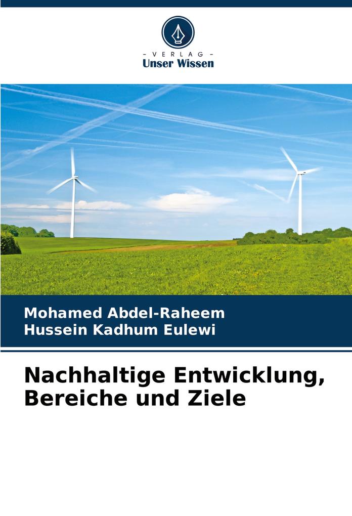 Nachhaltige Entwicklung Bereiche und Ziele