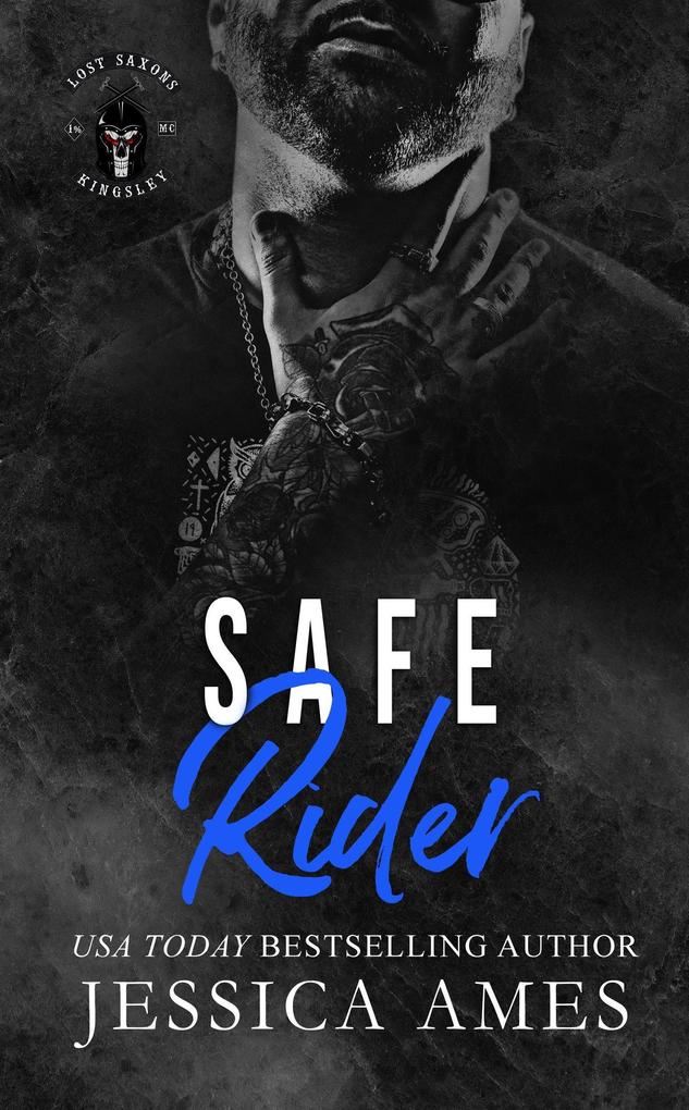 Safe Rider (Lost Saxons MC #2)