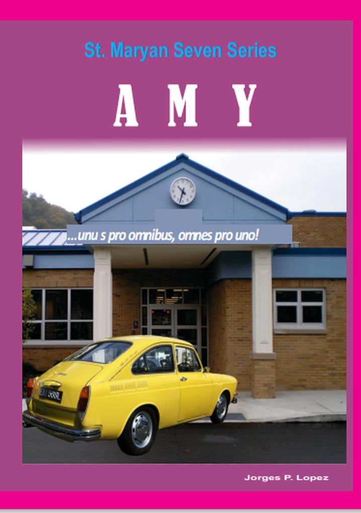 Amy (St. Maryan Seven Series #1)