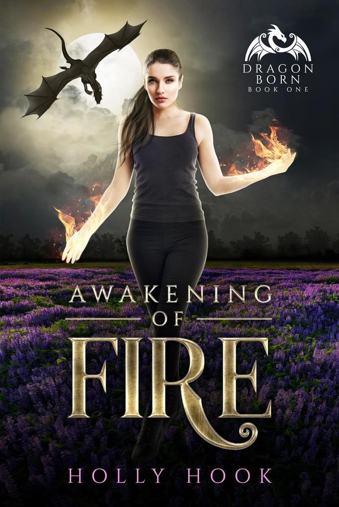 Awakening of Fire (Dragon Born #1)