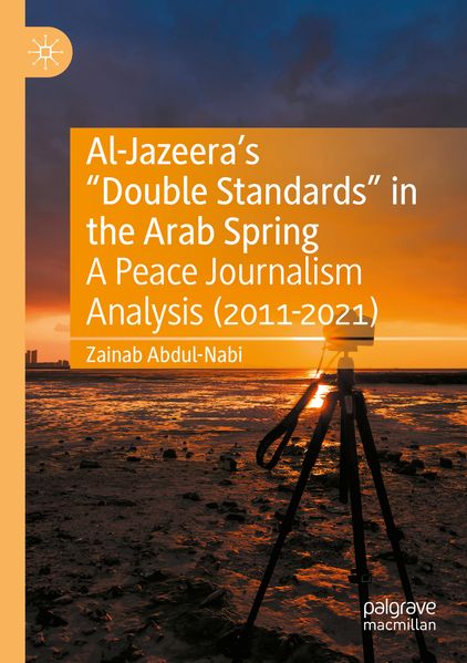 Al-Jazeera's 'Double Standards' in the Arab Spring
