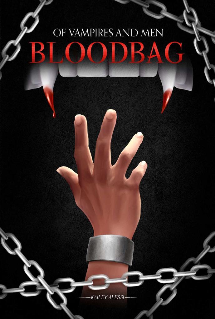 Bloodbag (Of Vampires and Men #0.5)