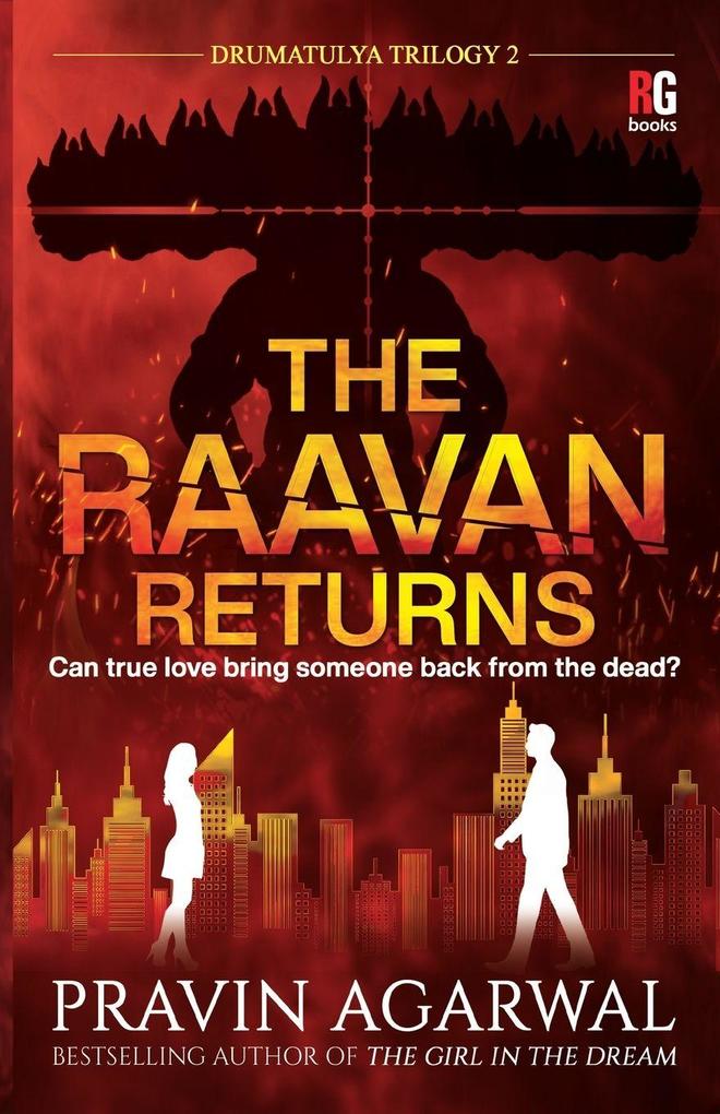 The Raavan Returns