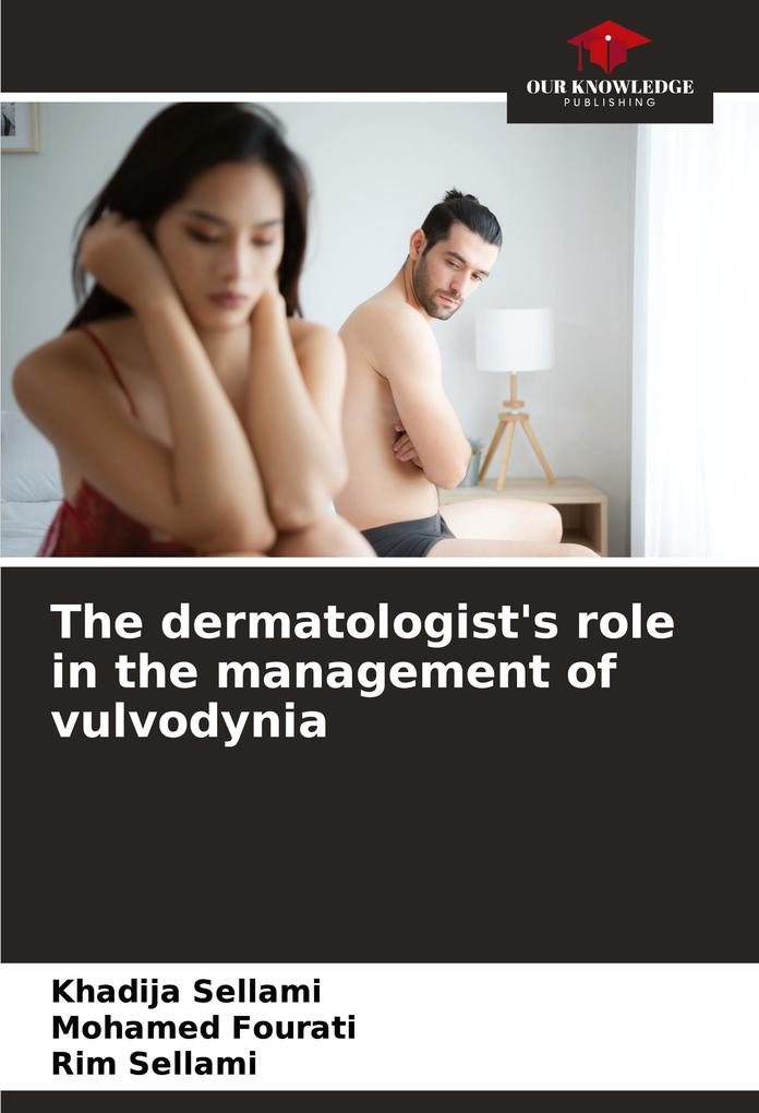 The dermatologist's role in the management of vulvodynia