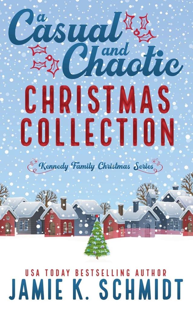 A Casual and Chaotic Christmas Collection