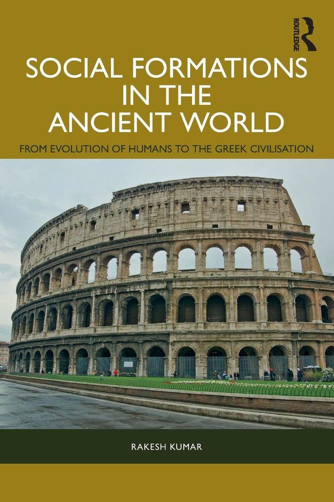 Social Formations in the Ancient World