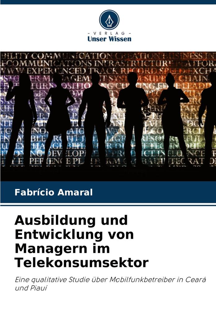 Ausbildung und Entwicklung von Managern im Telekonsumsektor