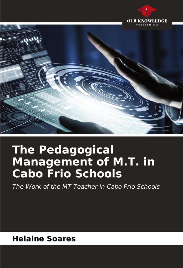 The Pedagogical Management of M.T. in Cabo Frio Schools