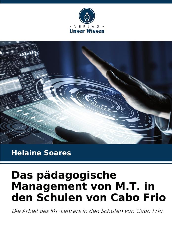 Das pädagogische Management von M.T. in den Schulen von Cabo Frio