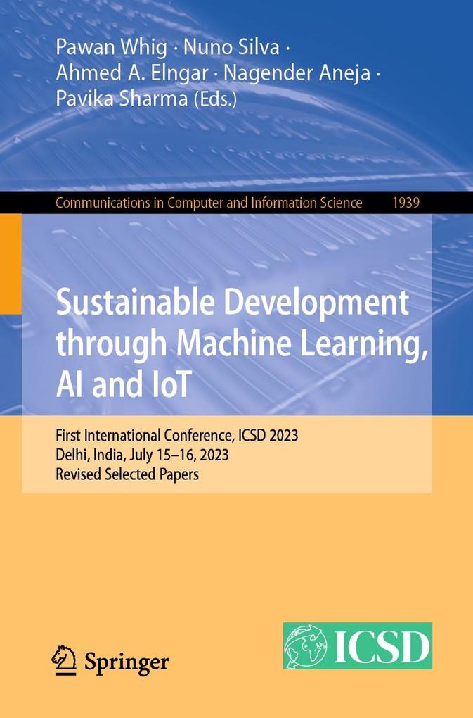 Sustainable Development through Machine Learning AI and IoT