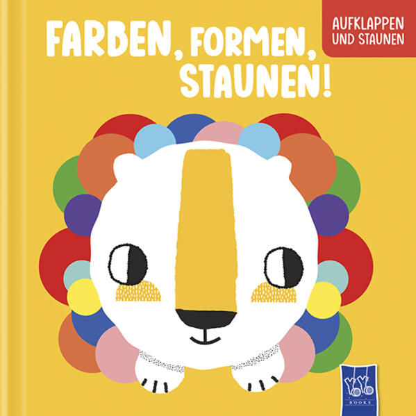 Farben Formen Staunen!