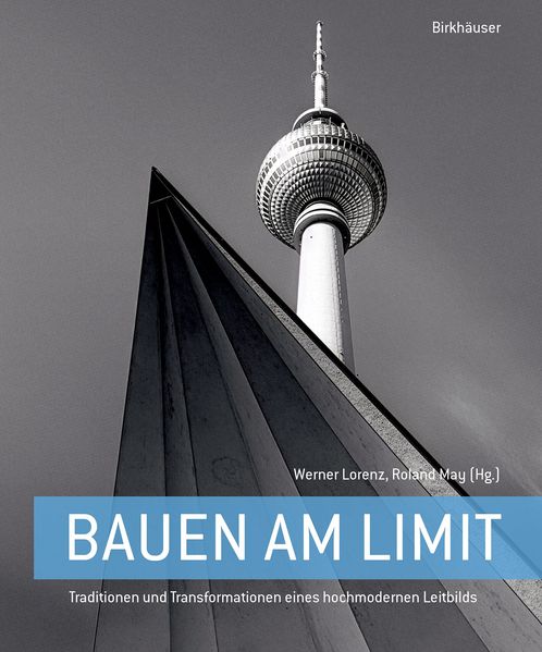 Bauen am Limit