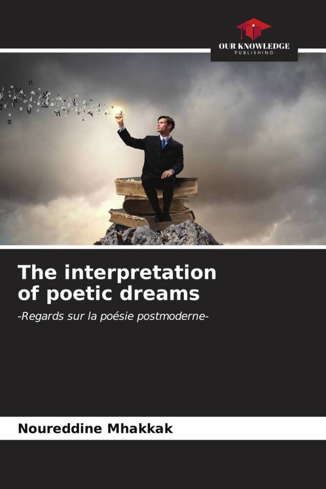 The interpretation of poetic dreams