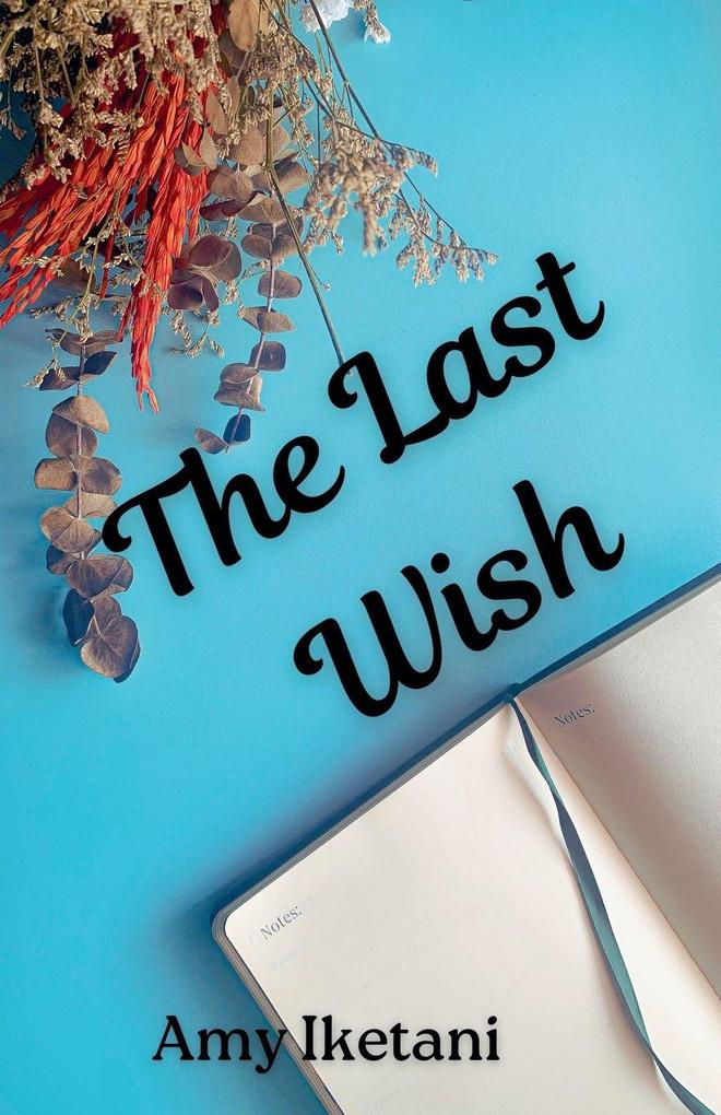 The Last Wish