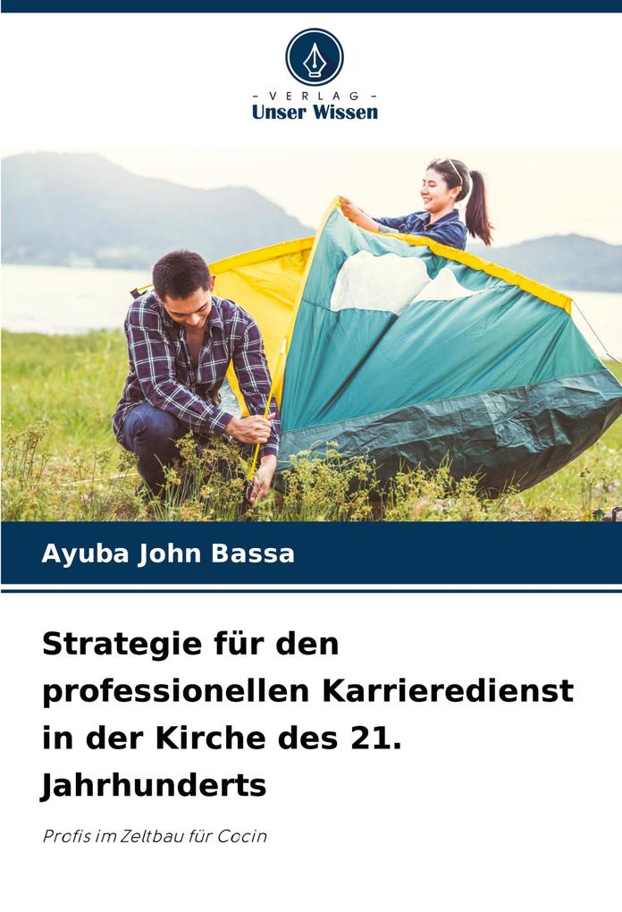 Strategie für den professionellen Karrieredienst in der Kirche des 21. Jahrhunderts