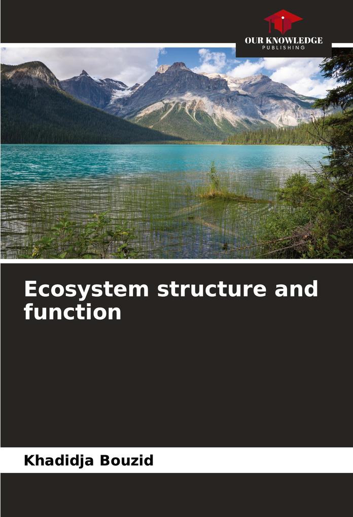 Ecosystem structure and function