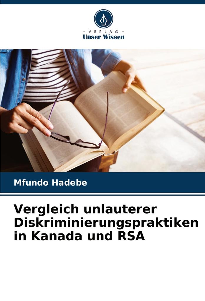 Vergleich unlauterer Diskriminierungspraktiken in Kanada und RSA