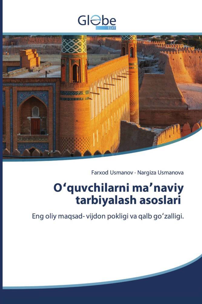 Oquvchilarni manaviy tarbiyalash asoslari
