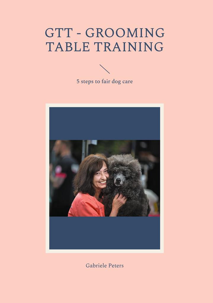GTT - Grooming Table Training
