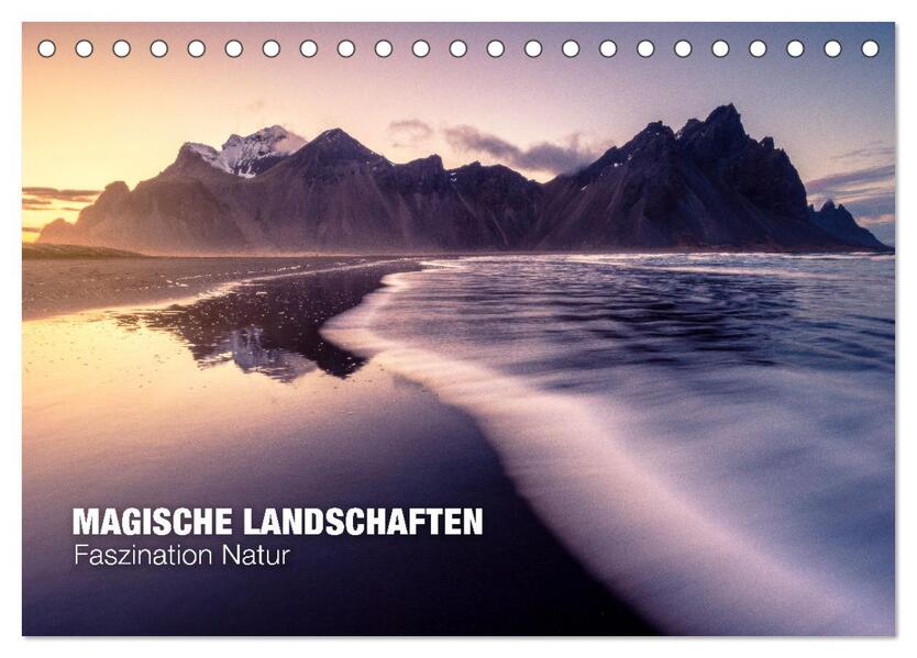 Magische Landschaften - Faszination Natur (Tischkalender 2024 DIN A5 quer) CALVENDO Monatskalender
