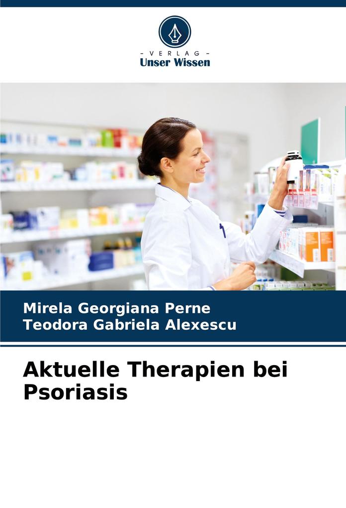 Aktuelle Therapien bei Psoriasis