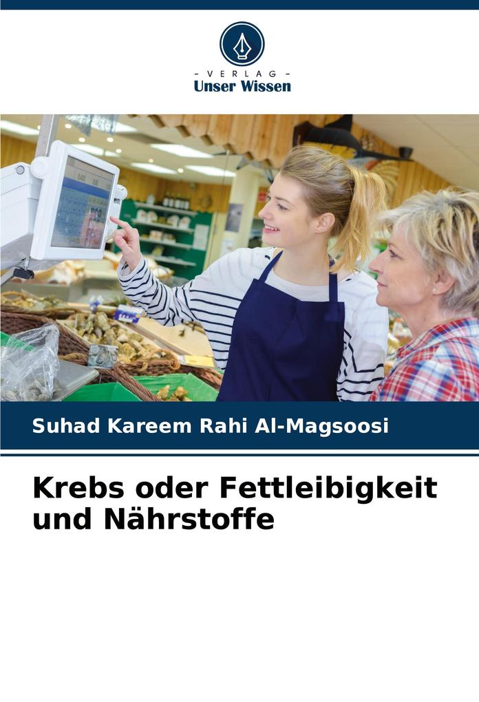 Krebs oder Fettleibigkeit und Nährstoffe