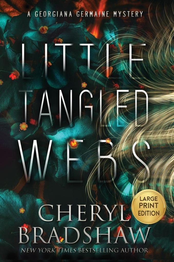 Little Tangled Webs Large Print Edition