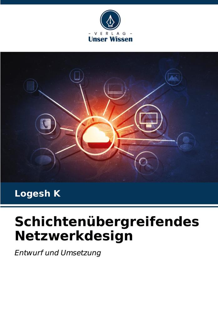 Schichtenübergreifendes Netzwerkdesign