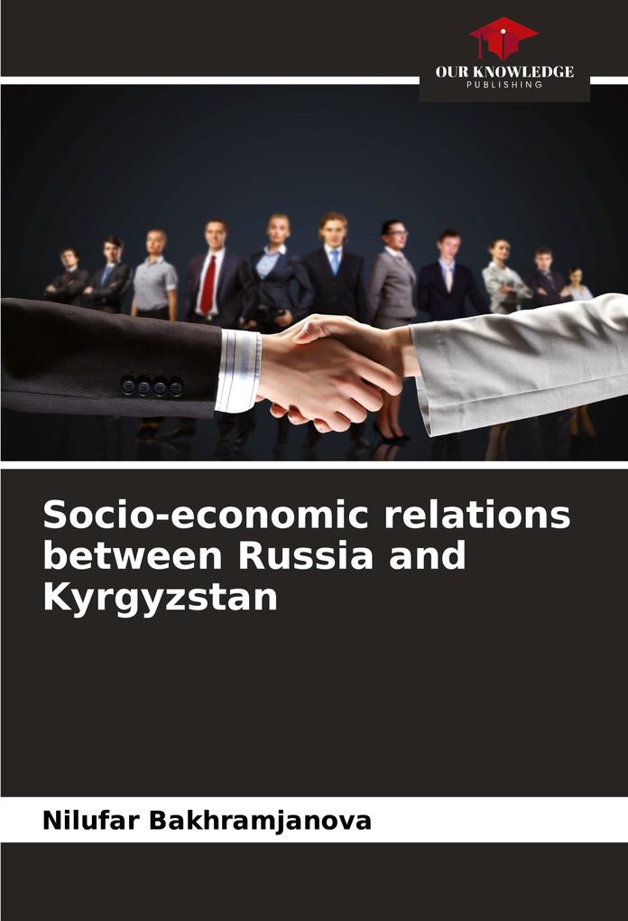 Socio-economic relations between Russia and Kyrgyzstan