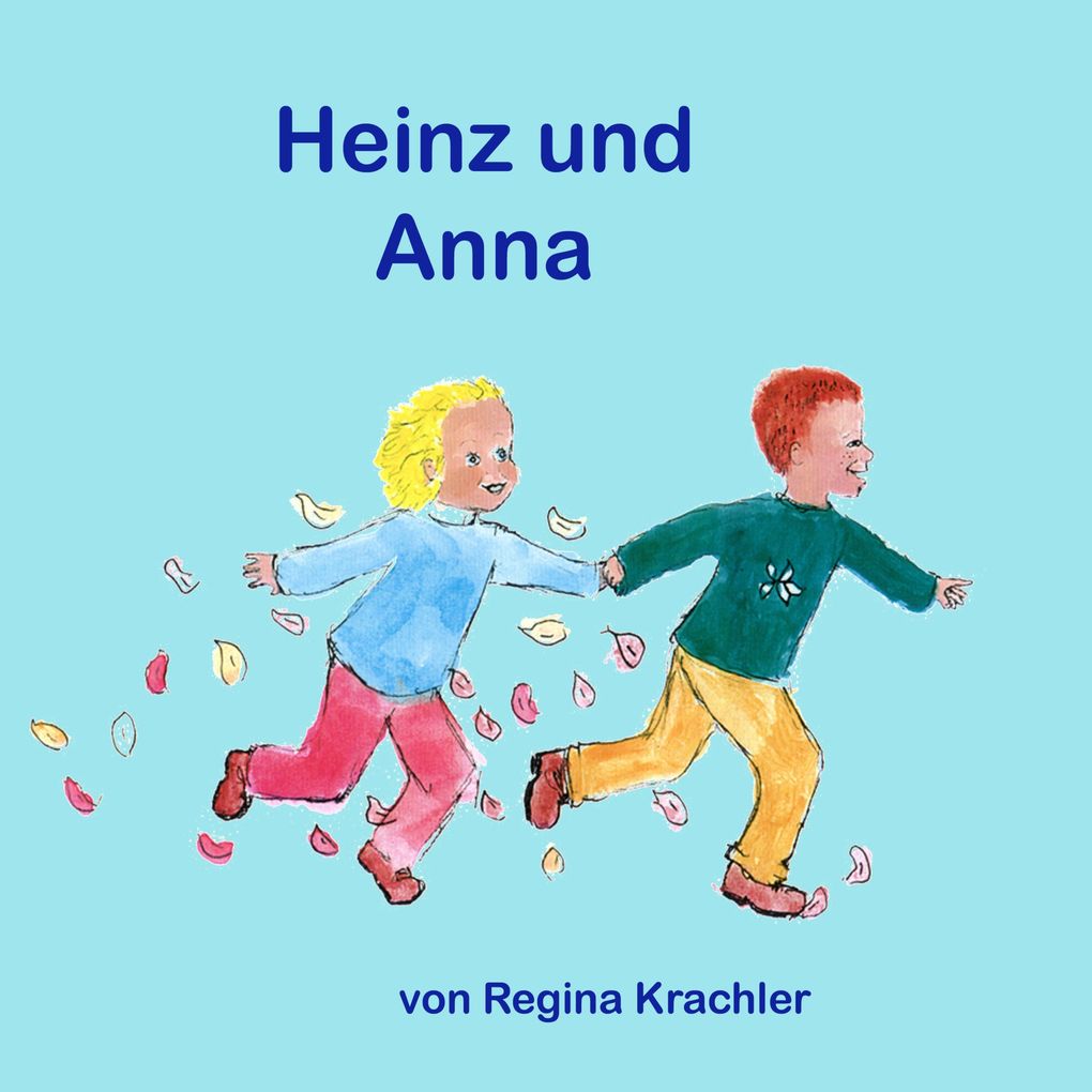 Heinz und Anna: gehen nun zur Schule