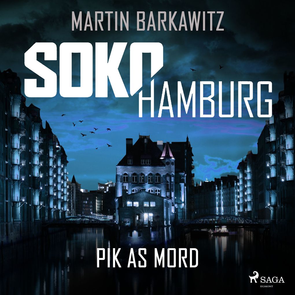 SoKo Hamburg: Pik as Mord (Ein Fall für Heike Stein Band 15)