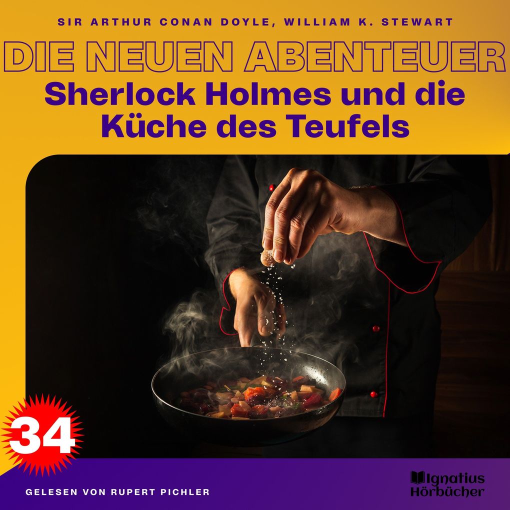 Sherlock Holmes und die Küche des Teufels (Die neuen Abenteuer Folge 34)