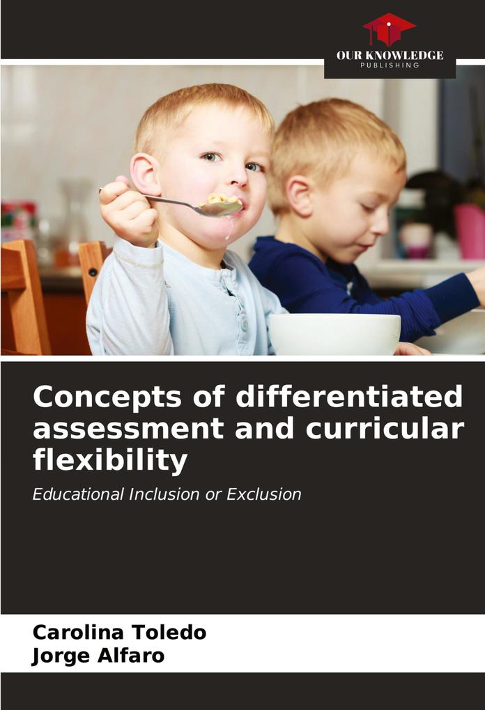 Concepts of differentiated assessment and curricular flexibility