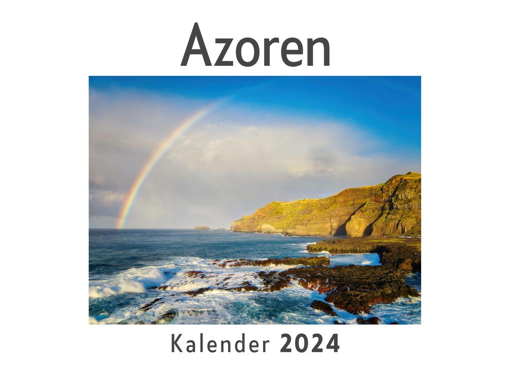 Azoren (Wandkalender 2024 Kalender DIN A4 quer Monatskalender im Querformat mit Kalendarium Das perfekte Geschenk)