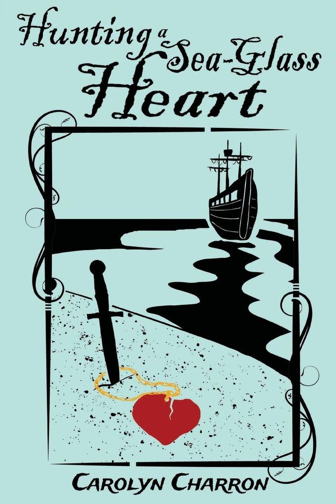 Hunting a Sea-Glass Heart