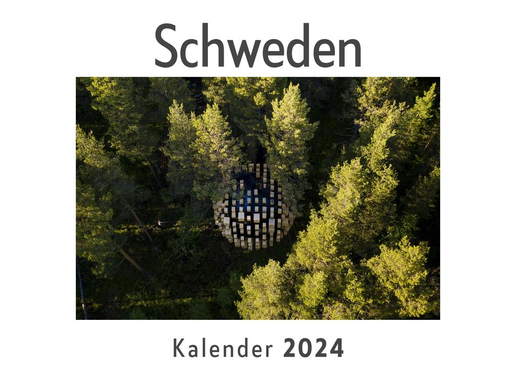 Schweden (Wandkalender 2024 Kalender DIN A4 quer Monatskalender im Querformat mit Kalendarium Das perfekte Geschenk)