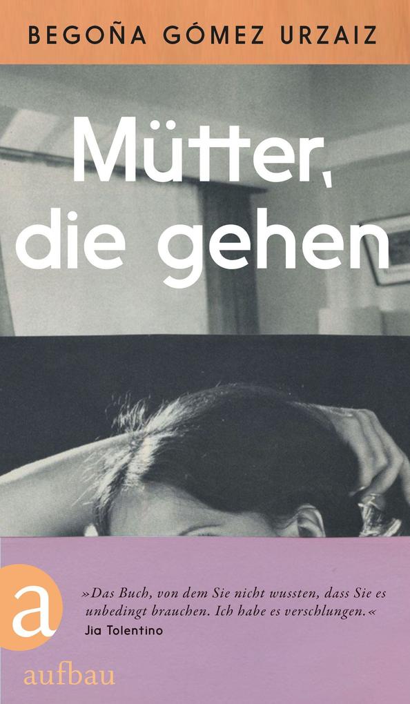 Mütter die gehen